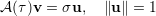 A (τ )v = σu,   ∥u∥ = 1
